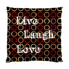 Live Laugh Love - Standard Cushion Case (One Side)