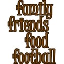 FamilyFriendsFoodFootball