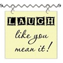 Laugh Like You Mean It Word Art
