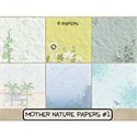 Mother Nature Papers #1 