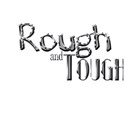 roughandtougha