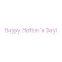 Happy Mother s Day! - 3