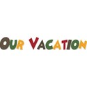 our vacation 3