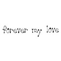 word forever my love