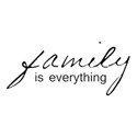 family is everything