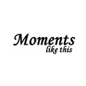 momentslikethis