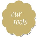our-roots