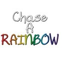 text chase a rainbow