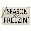 season for freezin tag copy