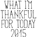 Thankful For 2015