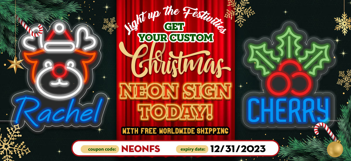 Light up the Festivities: Get Your Custom Christmas Neon Sign Today!
with free worldwide shipping, Coupon Code: NEONFS | Expiry Date: 21/31/2023