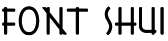Font Shui