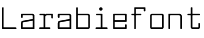 Larabiefont