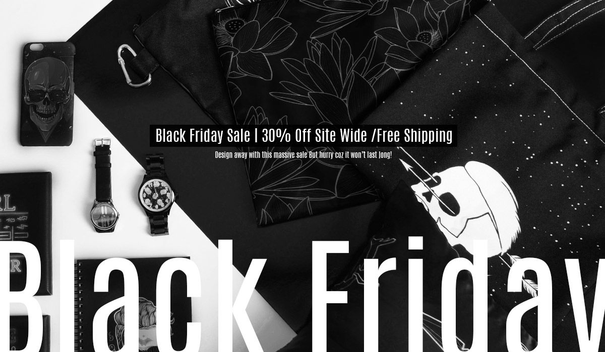 Black Friday Sale | 30% Off Site Wide Free Shipping