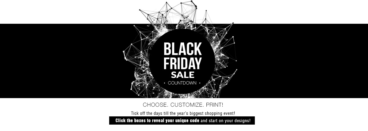 Black Friday Sale Countdown  - Choose. Customize. Print!
