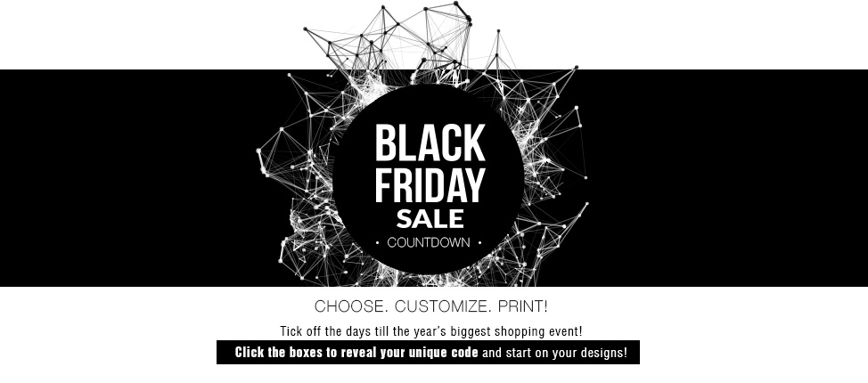 Black Friday Sale Countdown  - Choose. Customize. Print!
