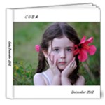 Cuba Dec 2012 - 8x8 Deluxe Photo Book (20 pages)