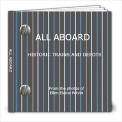 RAILROAD DEPOTS 8X8 2013 - 8x8 Photo Book (20 pages)