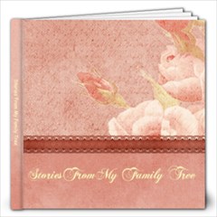 Stories from my Family Tree - 12x12 Photo Book (20 pages)