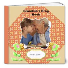 8x8 Deluxe- Grandma s Brag Book 8x8 - 8x8 Deluxe Photo Book (20 pages)