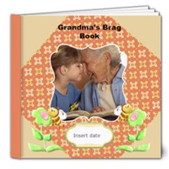 8x8 Deluxe- Grandma s Brag Book 8x8 - 8x8 Deluxe Photo Book (20 pages)