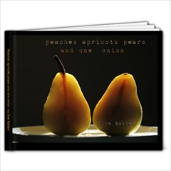 peaches apricots pears and one onion - 7x5 Photo Book (20 pages)