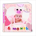 6 months - 6x6 Photo Book (20 pages)