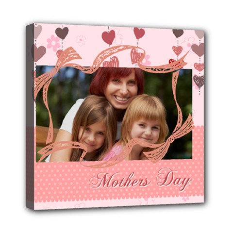 mothers day - Mini Canvas 8 x 8 (Stretched) mothers day - Mini Canvas 8 x 8 (Stretched)