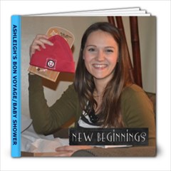 Ashleigh s Baby Shower - 8x8 Photo Book (20 pages)