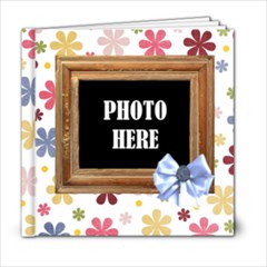 Time for Spring 6x6 - 6x6 Photo Book (20 pages) Time for Spring 6x6 - 6x6 Photo Book (20 pages)