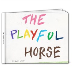 The Playful Horse2 - 11 x 8.5 Photo Book(20 pages)