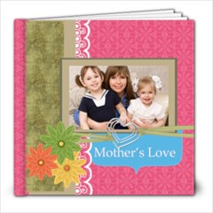 mothers day - 8x8 Photo Book (20 pages)