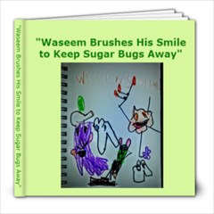 Waseem Brushes His Smile - 8x8 Photo Book (20 pages)