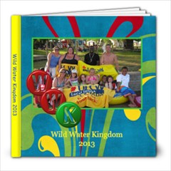 Wild Water Kingdom 2013 - 8x8 Photo Book (20 pages)