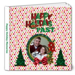 Happy Holidays Past delux 8x8 book - 8x8 Deluxe Photo Book (20 pages)