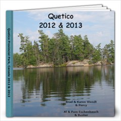 Quetico 2012/ 2013 - 12x12 Photo Book (20 pages)