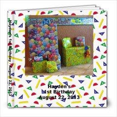 Hayden s 1st B-Day - 8x8 Photo Book (20 pages)