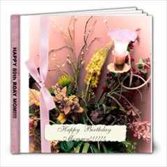Mama s 80th bday - 8x8 Photo Book (20 pages)