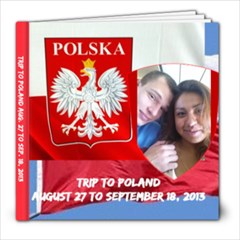 Amalia & Alex in Poland 2013 - 8x8 Photo Book (20 pages)