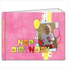 Kaitlins 1st birthday - 7x5 Photo Book (20 pages)