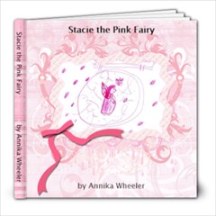 2013 Stacie the Pink Fairy - 8x8 Photo Book (20 pages)