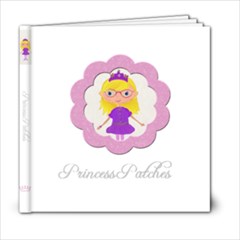 Princess Patches - 6x6 Photo Book (20 pages)