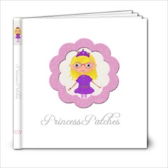 Princess Patches - 6x6 Photo Book (20 pages)