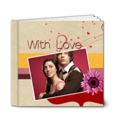 love - 6x6 Deluxe Photo Book (20 pages)