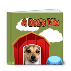 dog - 6x6 Deluxe Photo Book (20 pages)