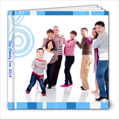 Family Feb 2014 - 8x8 Photo Book (20 pages)