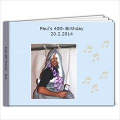 paul is 40 - 11 x 8.5 Photo Book(20 pages)