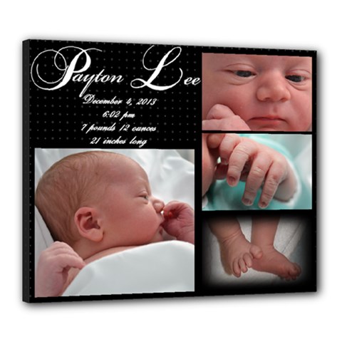 Payton birth info - Canvas 24  x 20  (Stretched)