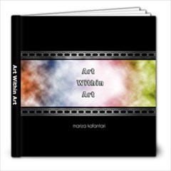 art within art - 8x8 Photo Book (20 pages)