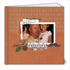 8X8: Super Dad! - 8x8 Photo Book (20 pages) 8X8: Super Dad! - 8x8 Photo Book (20 pages)